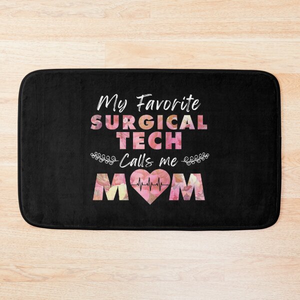 Item preview, Surgical Tech - My Favorite Surgical Tech Calls me Mom designed and sold by tinypurpleland.