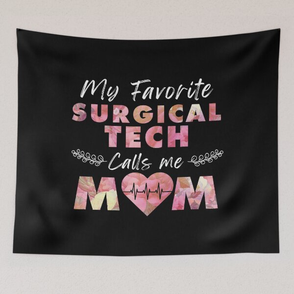 Item preview, Surgical Tech - My Favorite Surgical Tech Calls me Mom designed and sold by tinypurpleland.