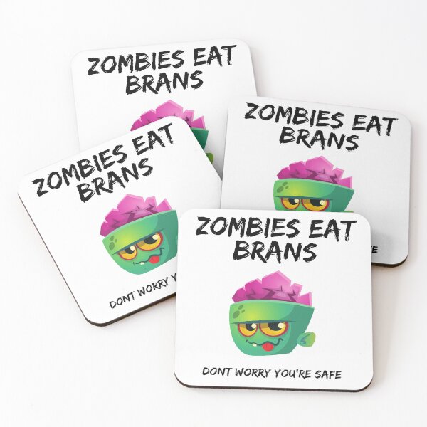 Item preview, Zombies eat brains dont worry youre safe designed and sold by ShopSpot.