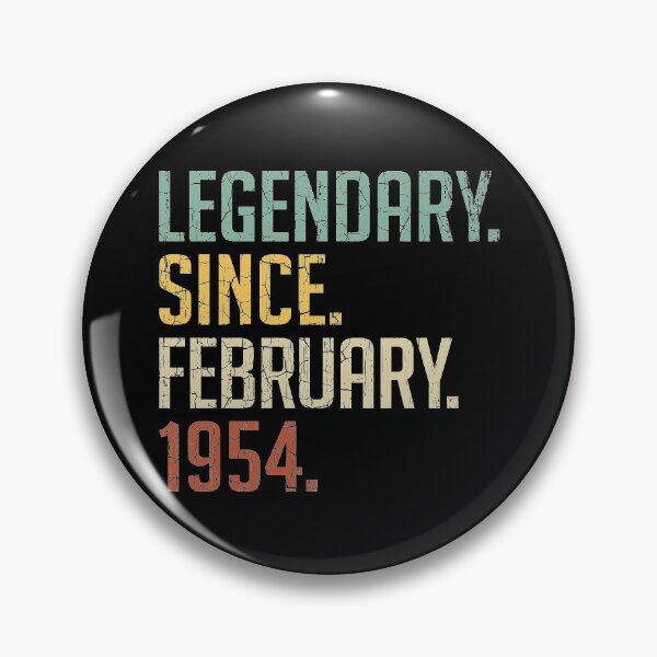Item preview, Legendary Since February 1954 67th Birthday Gift 67 Years Old Vintage February 1954 designed and sold by Takatv.