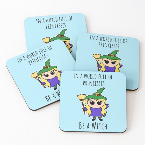 Item preview, In a world full of princesses be a witch designed and sold by FiddlesAndPho.