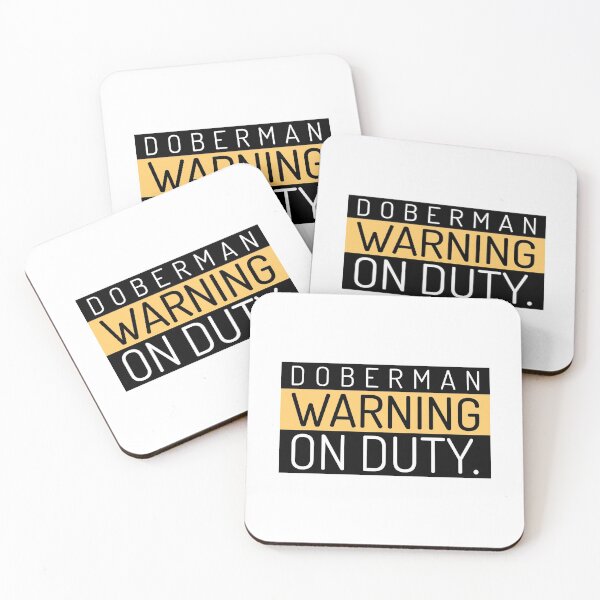 Item preview, Doberman, Warning On Duty designed and sold by Mocean-Art.