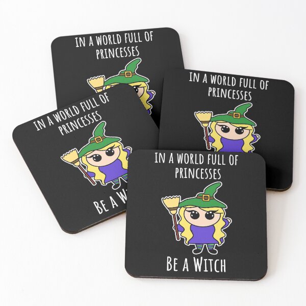 Item preview, In a world full of princesses be a witch designed and sold by FiddlesAndPho.