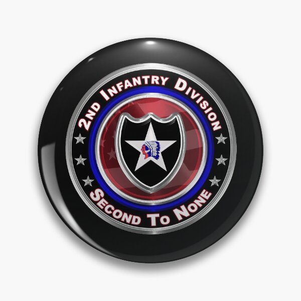 Item preview, 2nd Infantry Division Second To None designed and sold by SoldierAlways.