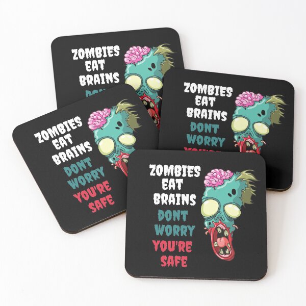 Item preview, Zombies eat brains dont worry youre safe designed and sold by ShopSpot.
