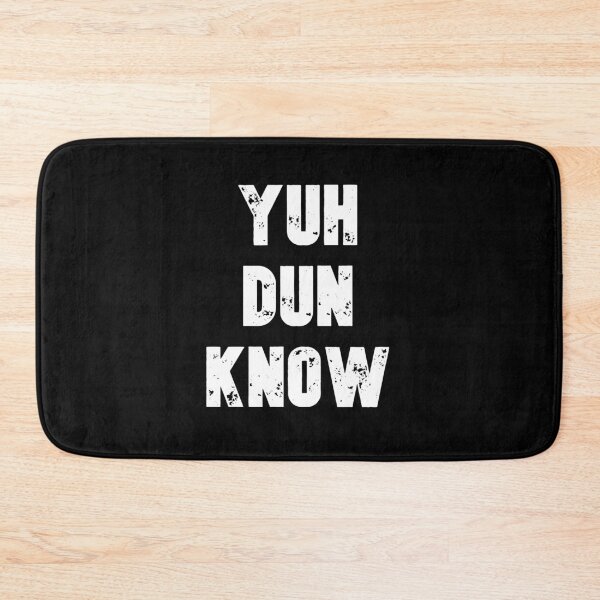 Item preview, Yuh Dun Know designed and sold by JAMAICAMERCH.