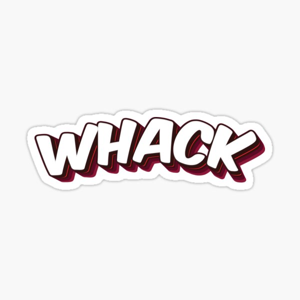 WHACK IT ALL!!! catcrumb art | Sticker