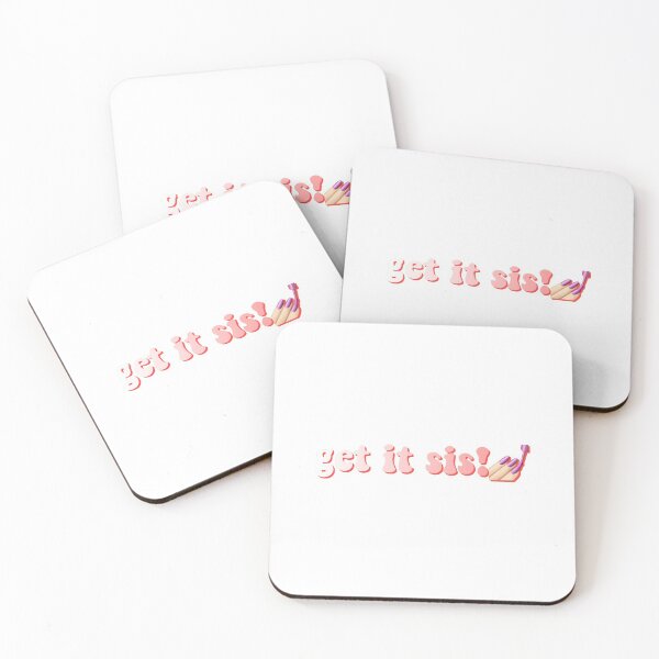 Item preview, get it sis! designed and sold by aubrey  mm.