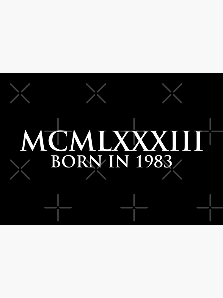 Born in 1983 (Roman numeral)