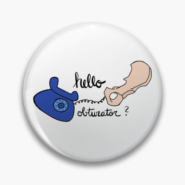 Item preview, Hello Obturator designed and sold by sratkinz.
