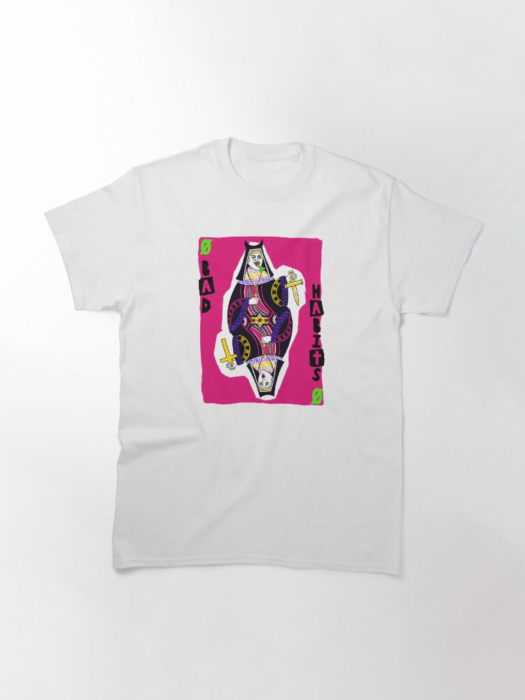 Alternate view of Bad Habits Classic T-Shirt