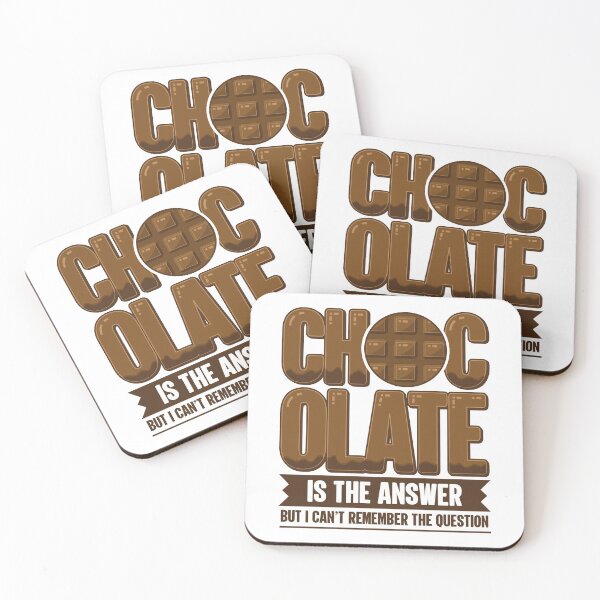 Item preview, Chocolate Is The Answer Can't Remember The Question | Funny designed and sold by GravitiTees.