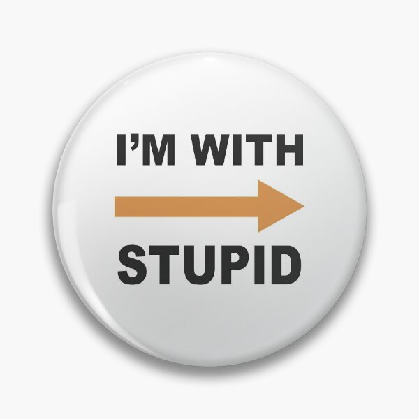 Item preview, I'm With Stupid designed and sold by DrivingAviation.