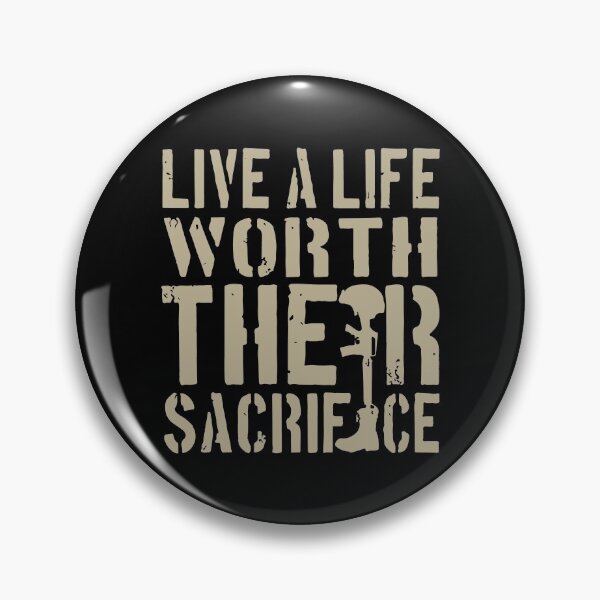 Item preview, Live A Life Worth Their Sacrifice designed and sold by ArlenePowell.