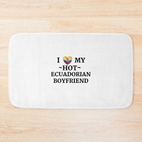 Item preview, i love my hot ecuadorian boyfriend  designed and sold by Yasdey Rojas.