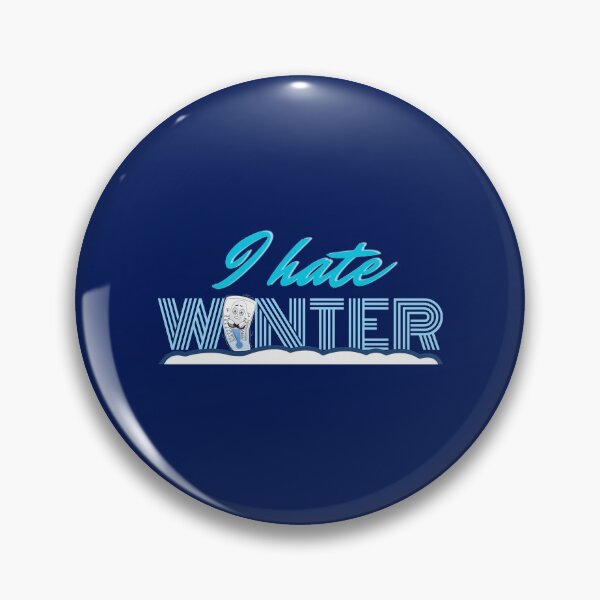 Item preview, I hate winter quote designed and sold by Tecnofa.