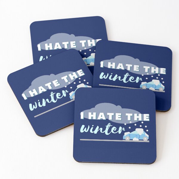 Item preview, I hate winter quote designed and sold by Tecnofa.