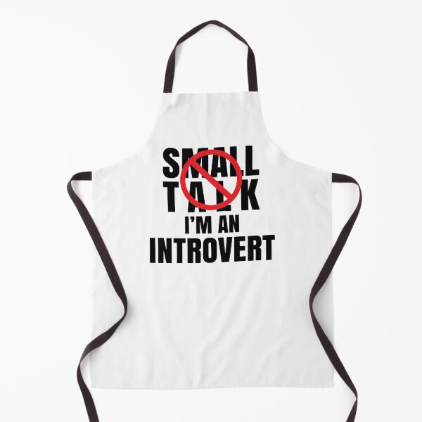 Item preview, No Small Talk I'm An Introvert designed and sold by Maria Garcia.