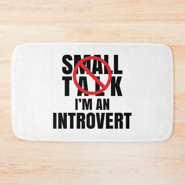 Item preview, No Small Talk I'm An Introvert designed and sold by Maria Garcia.