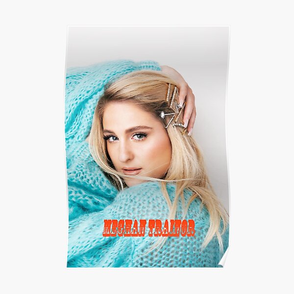 Meghan Trainor Posters Redbubble