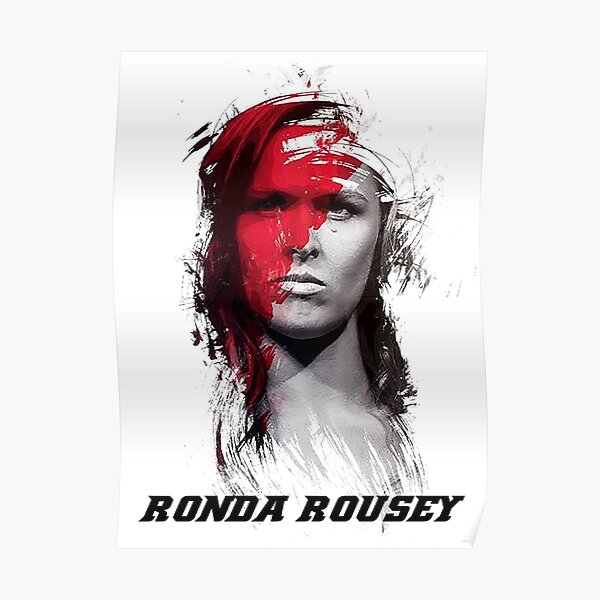 Ronda Rousey Posters Redbubble