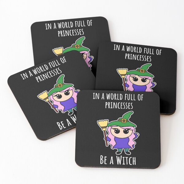 Item preview, In a world full of princesses be a witch designed and sold by FiddlesAndPho.