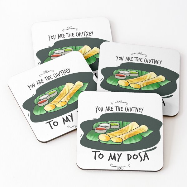 Item preview, Indian love for dosa (food) - you are the chutney to my dosa designed and sold by venky-arundhati.