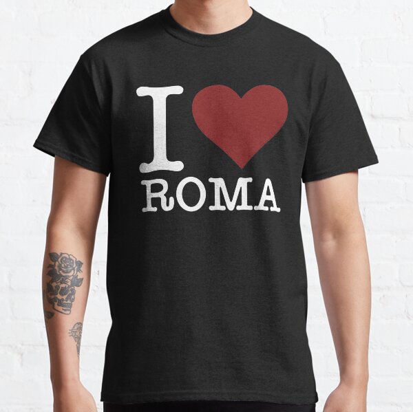 i love roma t shirt
