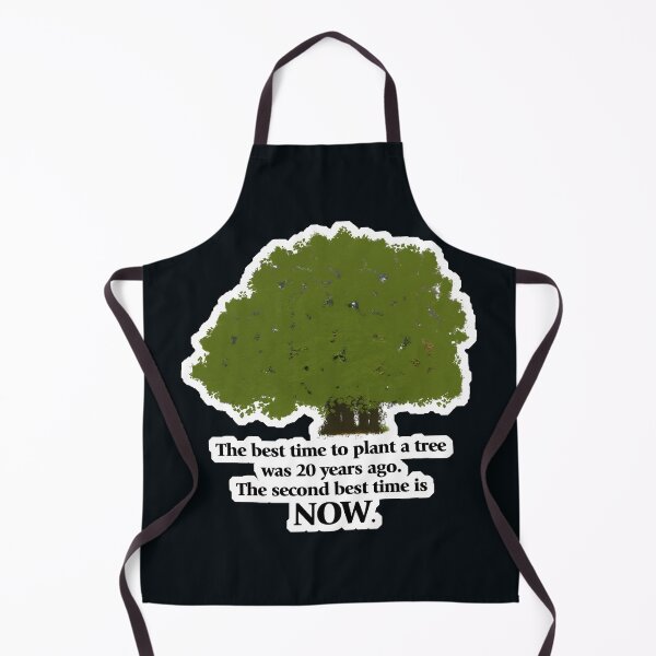 Item preview, The Best Time To Plant A Tree designed and sold by thedvguy.
