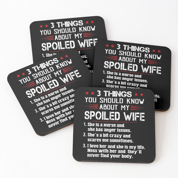 Item preview, 3 things you should know about my spoiled wife designed and sold by RichardsDavis.
