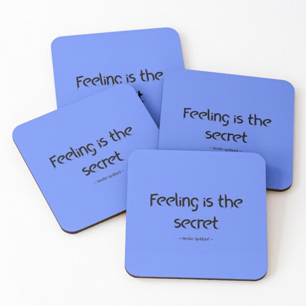 Item preview, Feeling is the Secret designed and sold by Expandingyourreality.