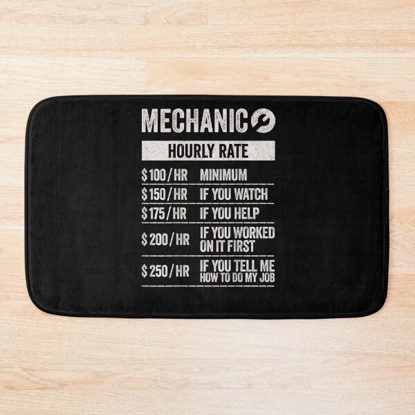 Item preview, Mechanic Hourly Rate designed and sold by Scarlettole137.