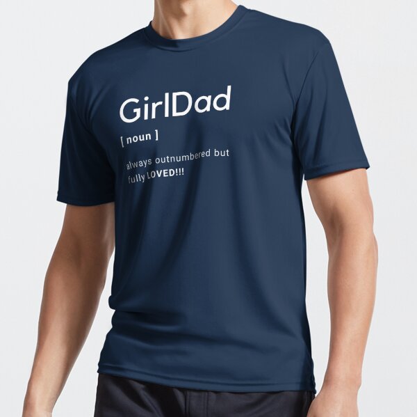 Girl Dad Officially Outnumbered Shirt - Bring Your Ideas, Thoughts