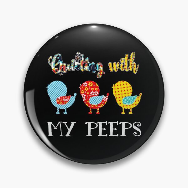 Item preview, Quilting With My Peeps Sewing designed and sold by Charles Brian.