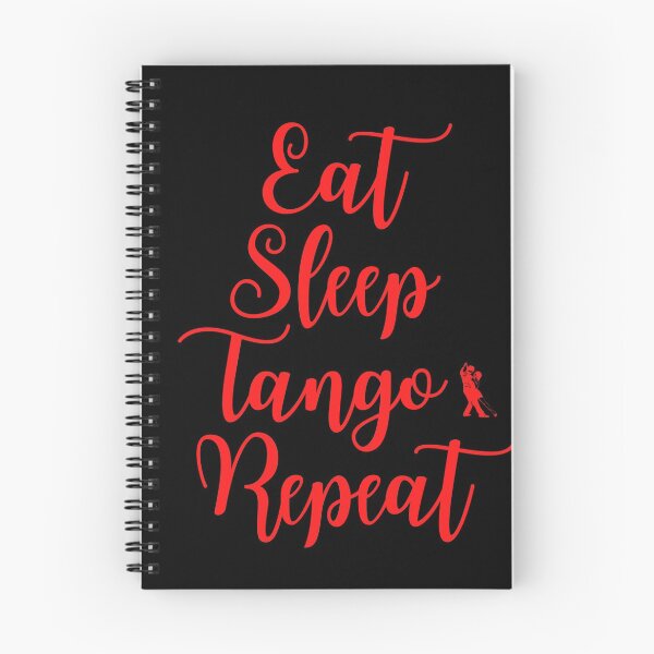 Item preview, Eat Sleep Tango Repeat designed and sold by AtarangiDesigns.