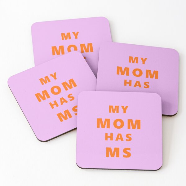 Item preview, My Mom has MS designed and sold by KPIMAGES.