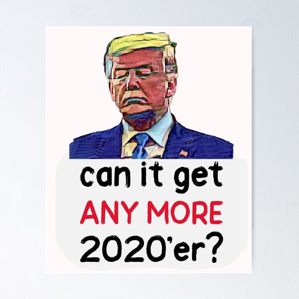 Item preview, Can it get any more 2020'er? designed and sold by HamiltonmagicTs.