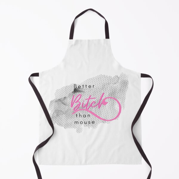 Item preview, Better Bitch Than Mouse by RBG designed and sold by JTTL.