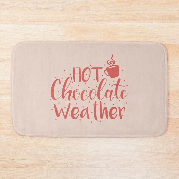 Item preview, Hot chocolate weather designed and sold by JokeGysen.