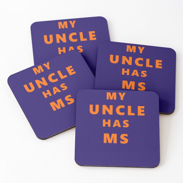 Item preview, My Uncle has MS designed and sold by KPIMAGES.