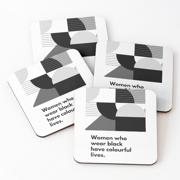 Item preview, Women Who Wear Black Have Colorful Lives designed and sold by ricknosis.