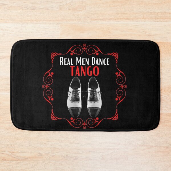 Item preview, Real Men Dance Tango designed and sold by AtarangiDesigns.