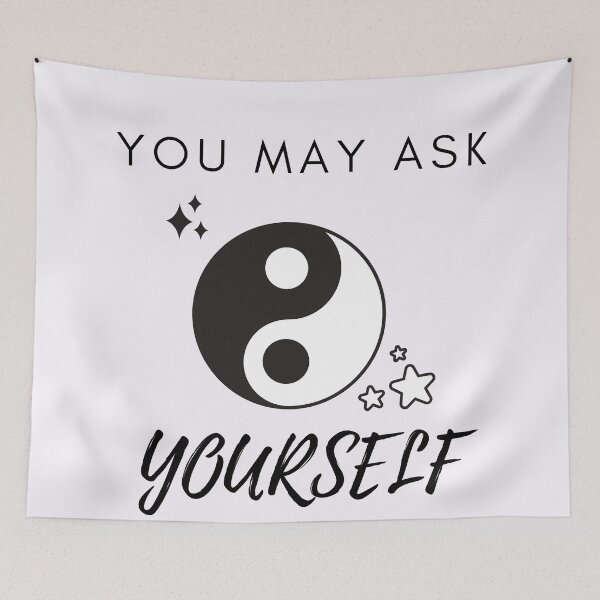 Item preview, You May Ask Yourself designed and sold by LuckyKermit.