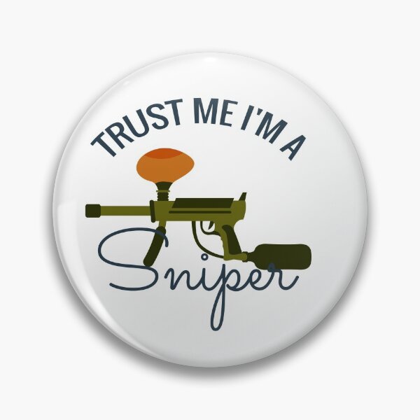 Item preview, Trust me I'm a sniper, paintball, team,gamer designed and sold by bosilvercat.