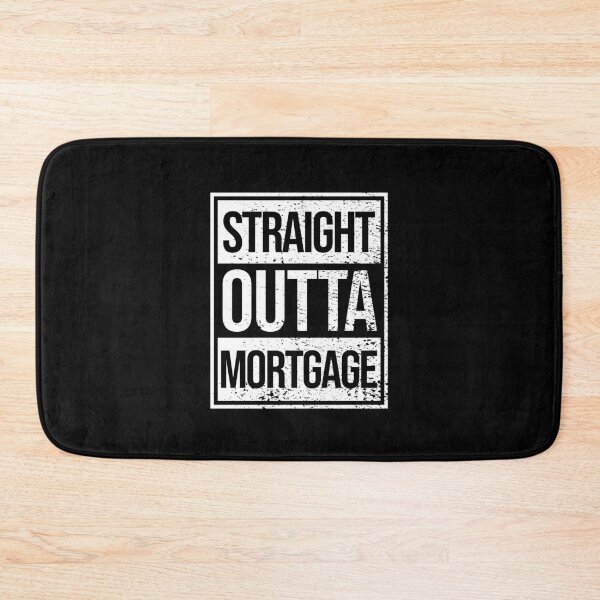 Item preview, Straight Outta Mortgage designed and sold by Giacob.