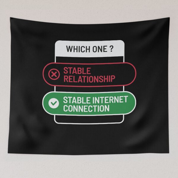 Item preview, Stable relationship or stable internet connection designed and sold by Zagach Letters.