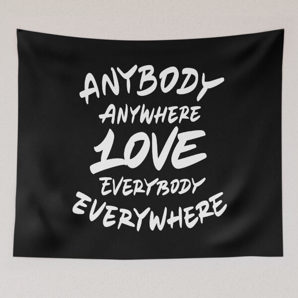 Item preview, Anybody anywhere love everybody everywhere designed and sold by Zagach Letters.