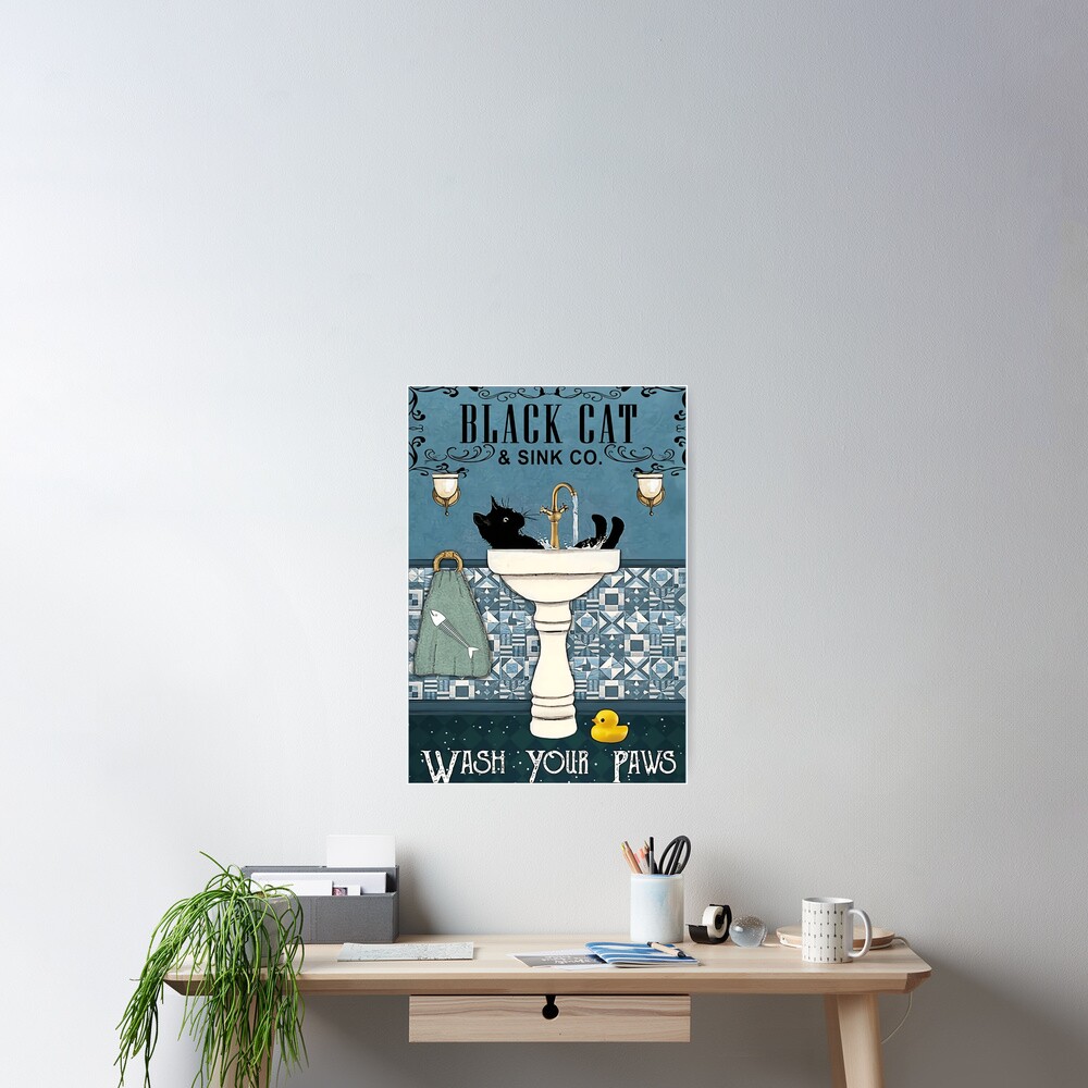Black Cats wash your paws Poster