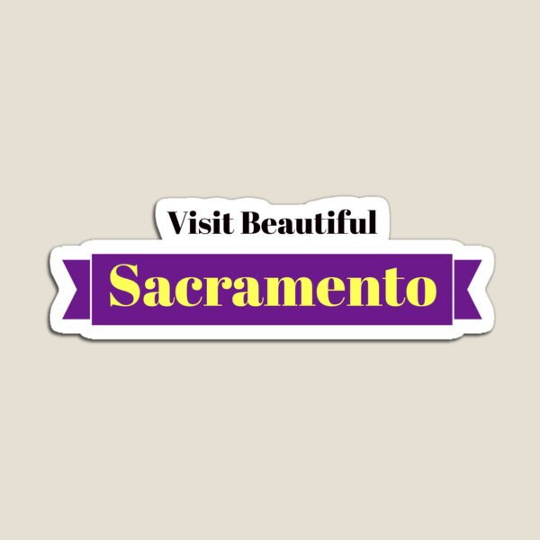 Item preview, Visita la hermosa Sacramento designed and sold by Ayadsan.