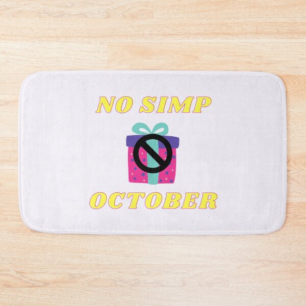 Item preview, No Simp October designed and sold by LuckyKermit.